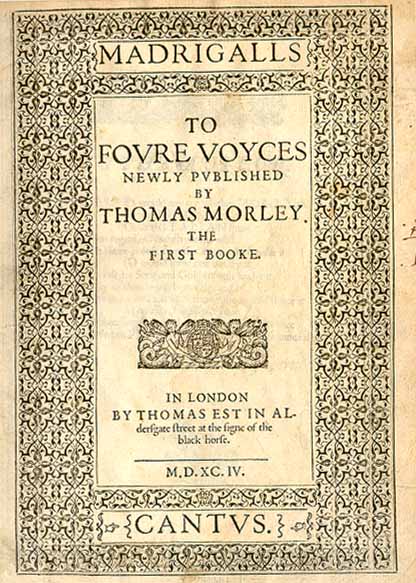 Morley's madrigals Book 1