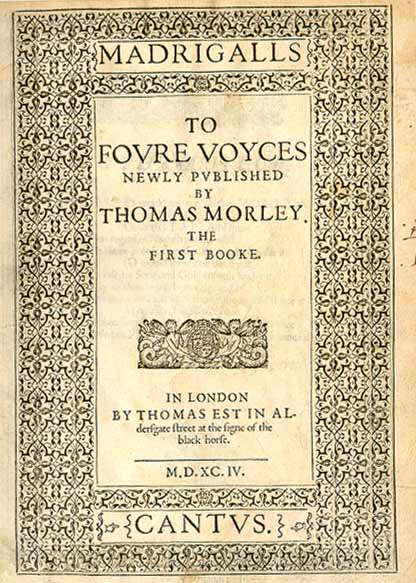 Morley's madrigals Book 1